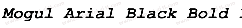 Mogul Arial Black Bold Italic字体转换